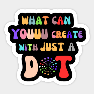 What can you create with just a dot Sticker